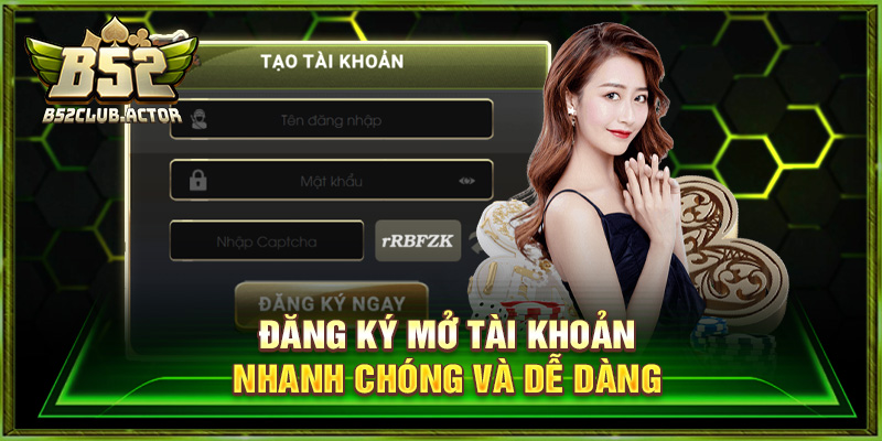 Đăng ký mở tài khoản nhanh chóng và dễ dàng