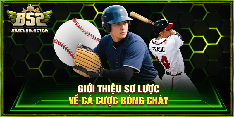 Cá Cược Bóng Chày - Kinh Nghiệm Chốt Kèo Thắng Lớn Tại B52